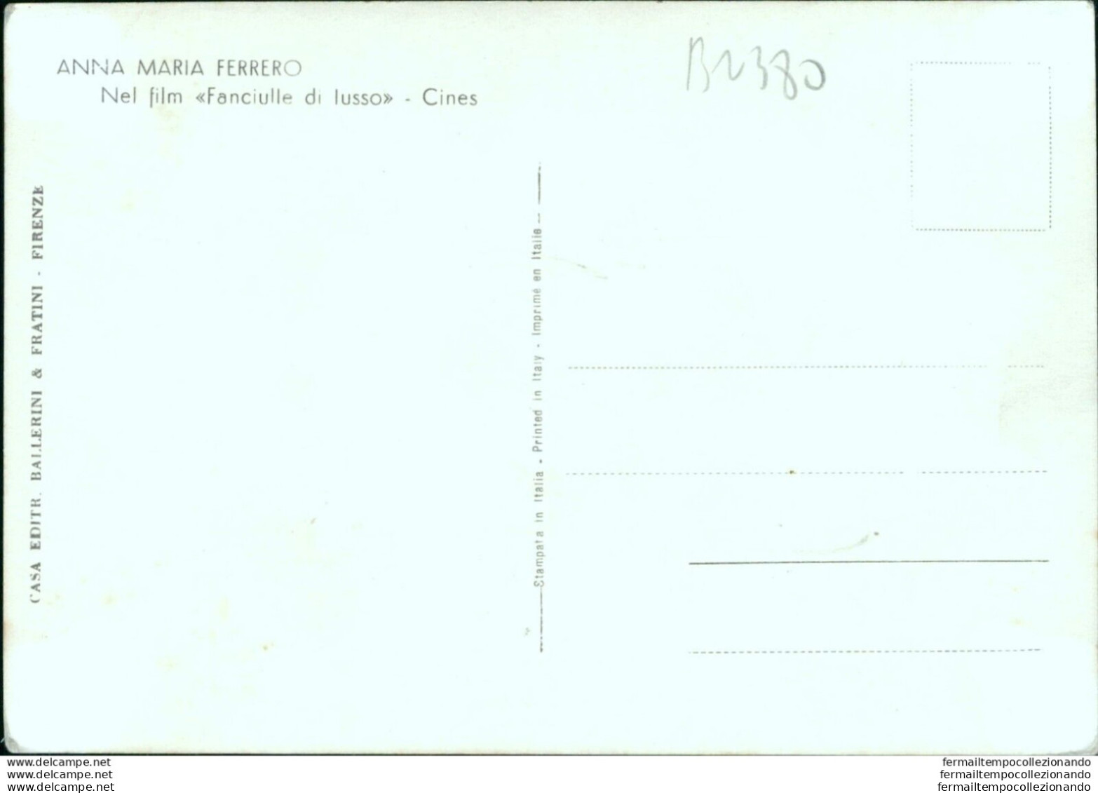 Bn380 Autografo Su Cartolina Anna Maria Ferrero Attrice Actresspersonaggi Famosi - Andere & Zonder Classificatie