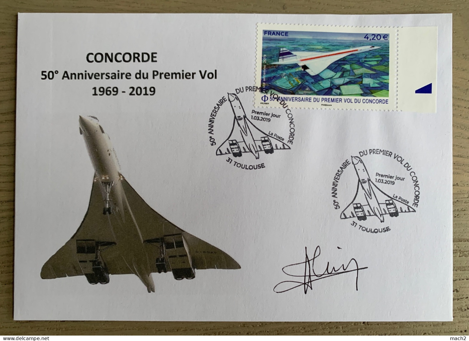 FDC 50eme Anniversaire Du 1er Vol Concorde 1/3/2019 Toulouse Signée Par Un Commandant De Bord Concorde - Concorde