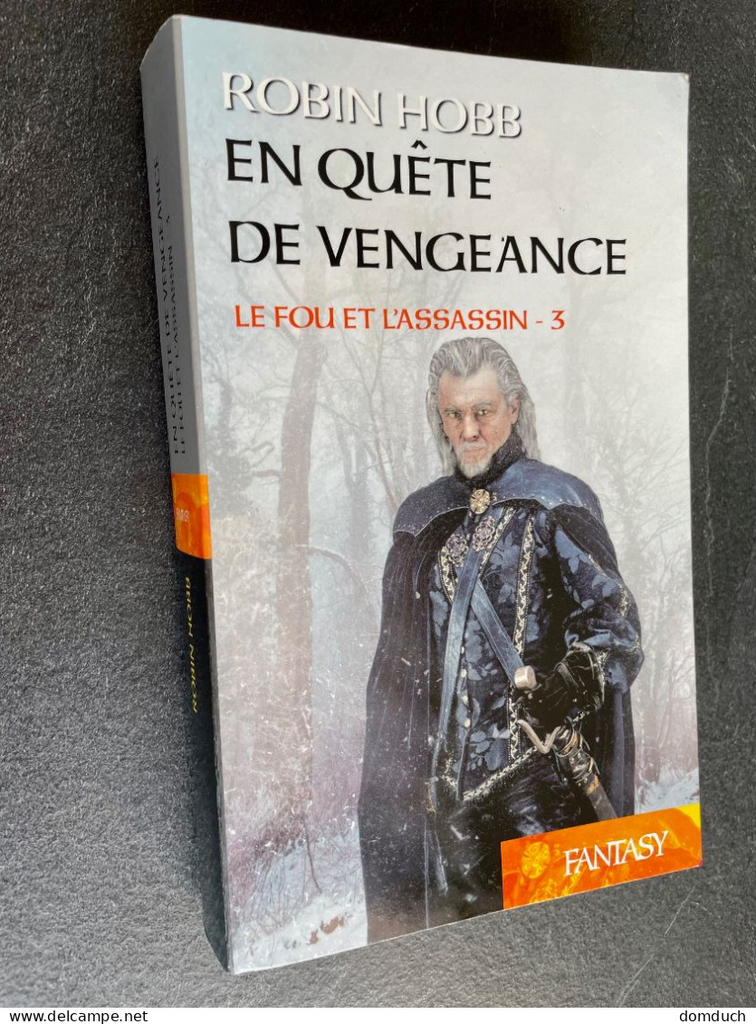 EN QUÊTE DE VENGEANCE    Le Fou Et L’assassin - 3    Robin HOBB - Toverachtigroman