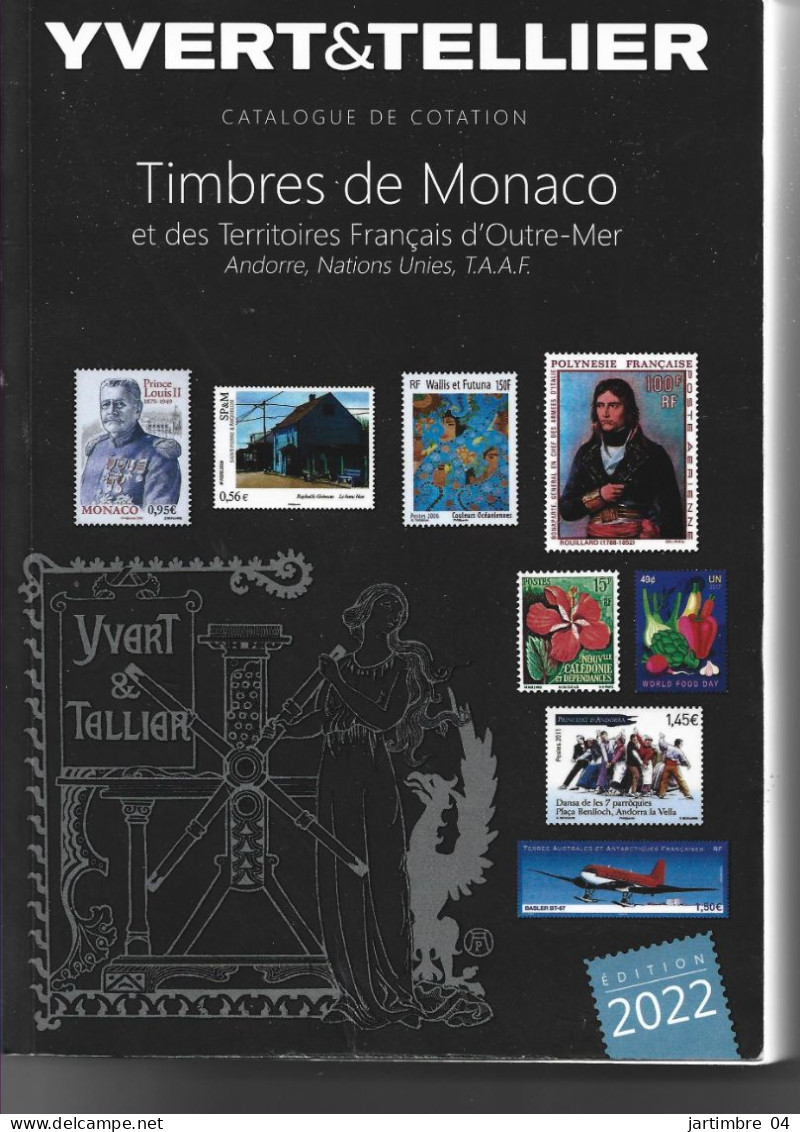 2022 CATALOGUE Yvert Et Tellier MONACO, TAAF, TOM,  Port France : 10.15 - Other & Unclassified