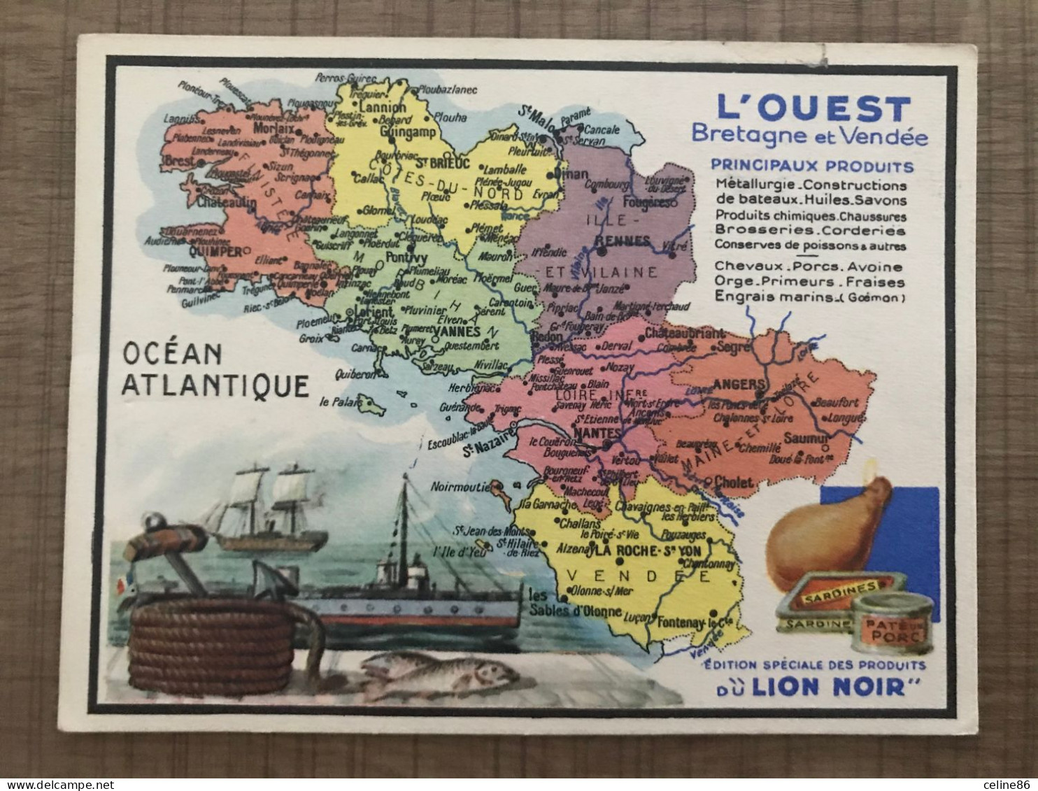 L'ouest Bretagne Et Vendée édition Spéciale Des Produits Du LION NOIR - Sonstige & Ohne Zuordnung