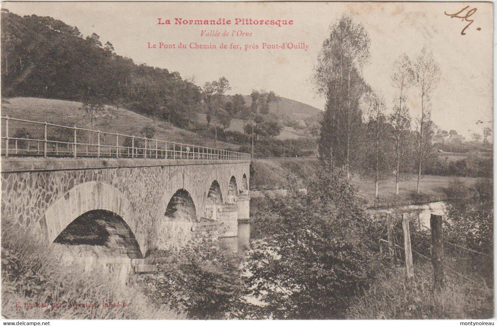DEF : Calvados : PONT D ' OUILLY :  Le Pont  Du Chemin De  Fer - Pont D'Ouilly