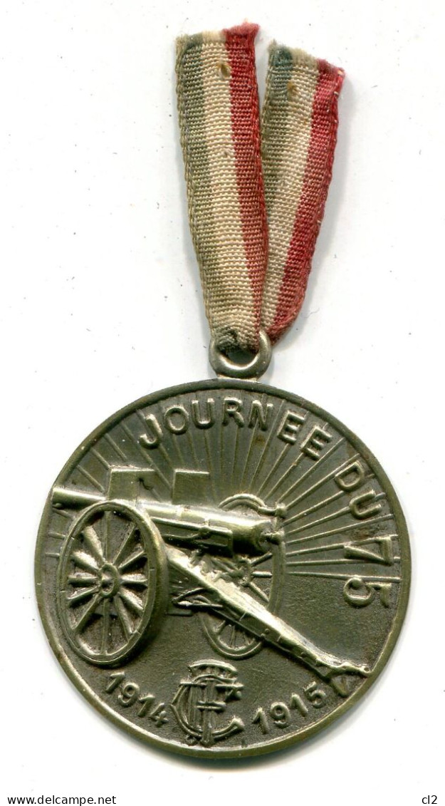 Médaille De La "Journée Du 75 - 1914-1915" - Réalisée Par Le Touring Club De France - 1914-18