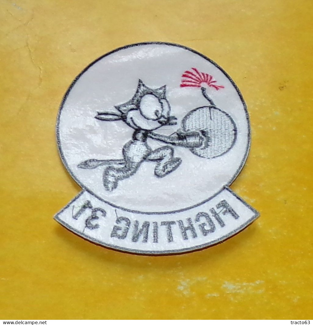 TISSU PATCH : U.S.A FELIX LE CHAT , FIGHTING 31 , DIAMETRE 9 CM , BON ETAT VOIR PHOTO . POUR TOUT RENSEIGNEMENT ME CONTA - Hueste