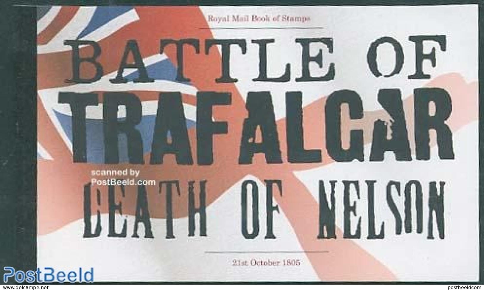 Great Britain 2005 Battle Of Trafalgar Prestige Booklet, Mint NH, History - Transport - Flags - History - Stamp Bookle.. - Ongebruikt