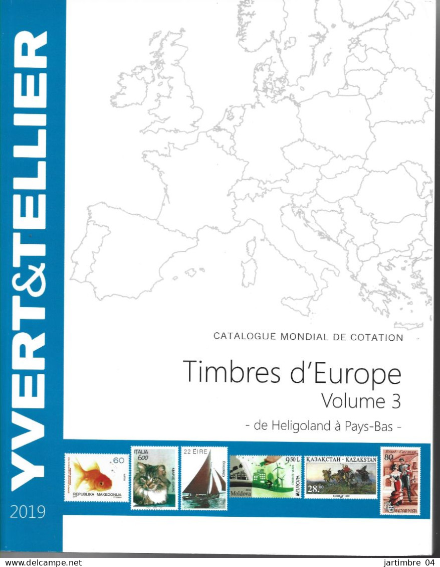 2019 CATALOGUE Yvert Et Tellier Europe Héligoland à Pays-Bas ,  Port France : 10.15 - Netherlands