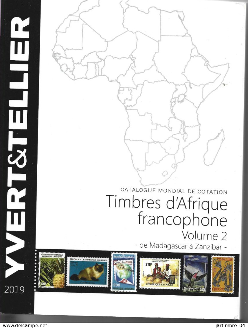 2019 CATALOGUE Yvert Et Tellier Afrique Francophone Madagascar à Zanzibar ,port France : 10.15 - Nederland