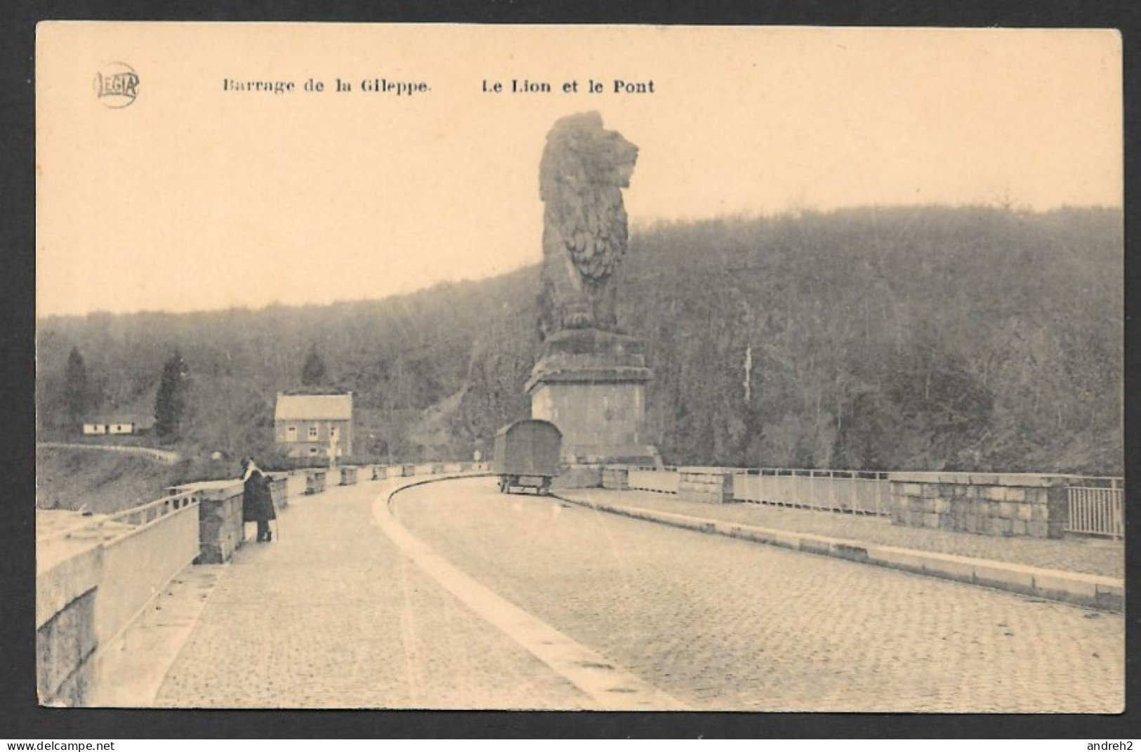Gileppe (Barrage) Belgique - C.P.A.  Le Lion Et Le Pont - Par Legia - Gileppe (Barrage)