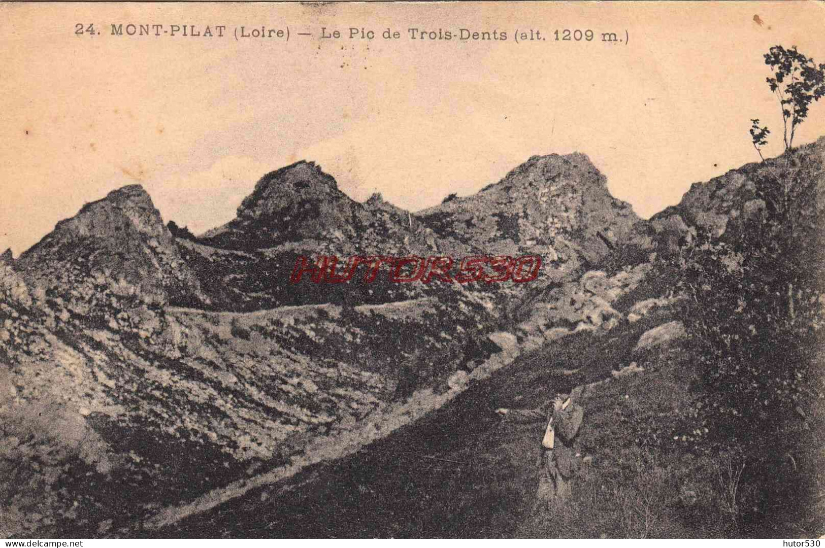 CPA MONT PILAT - LOIRE - LE PIC DE TROIS DENTS - Mont Pilat