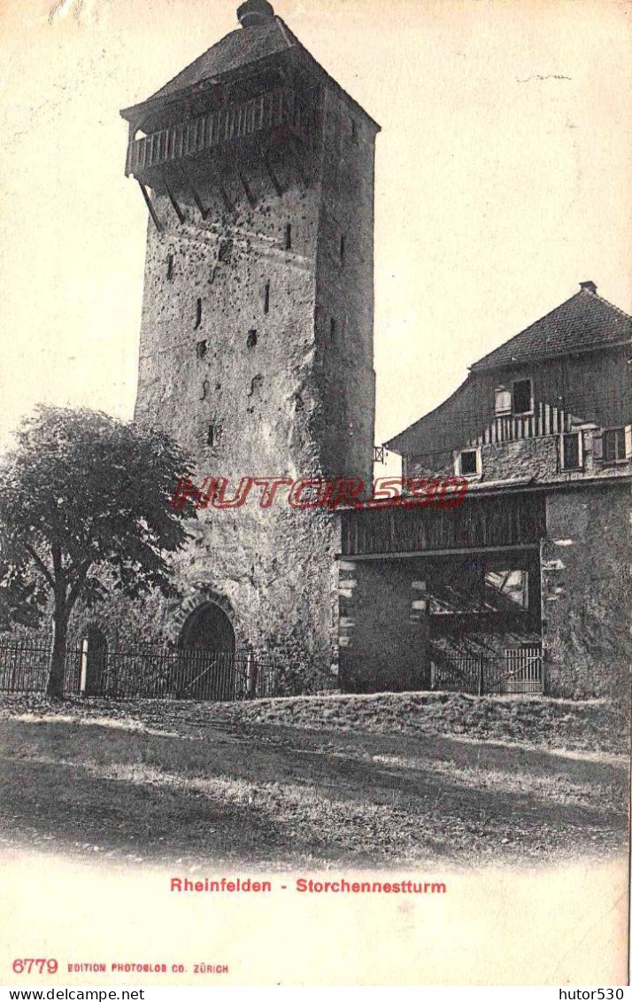 CPA RHEINFELDEN - STORCHENNESTTURM - Rheinfelden