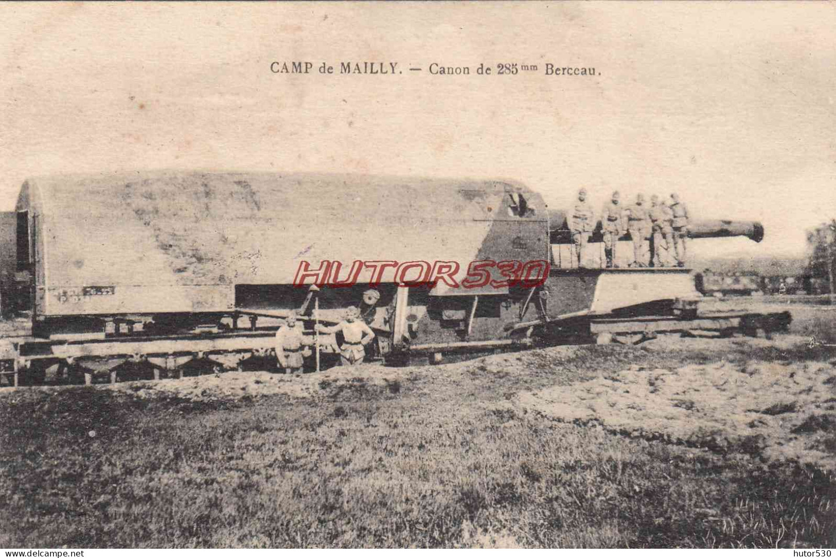 CPA CAMP DE MAILLY - CANON DE 285MM BERCEAU - Mailly-le-Camp