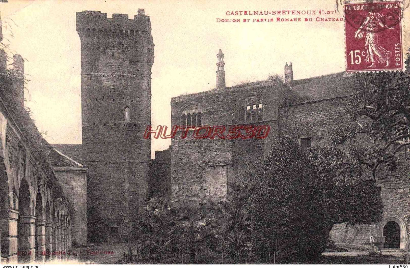 CPA CASTELNAU BRETENOUX - LOT - DONJON ET PARTIE ROMAINE DU CHATEAU - Altri & Non Classificati