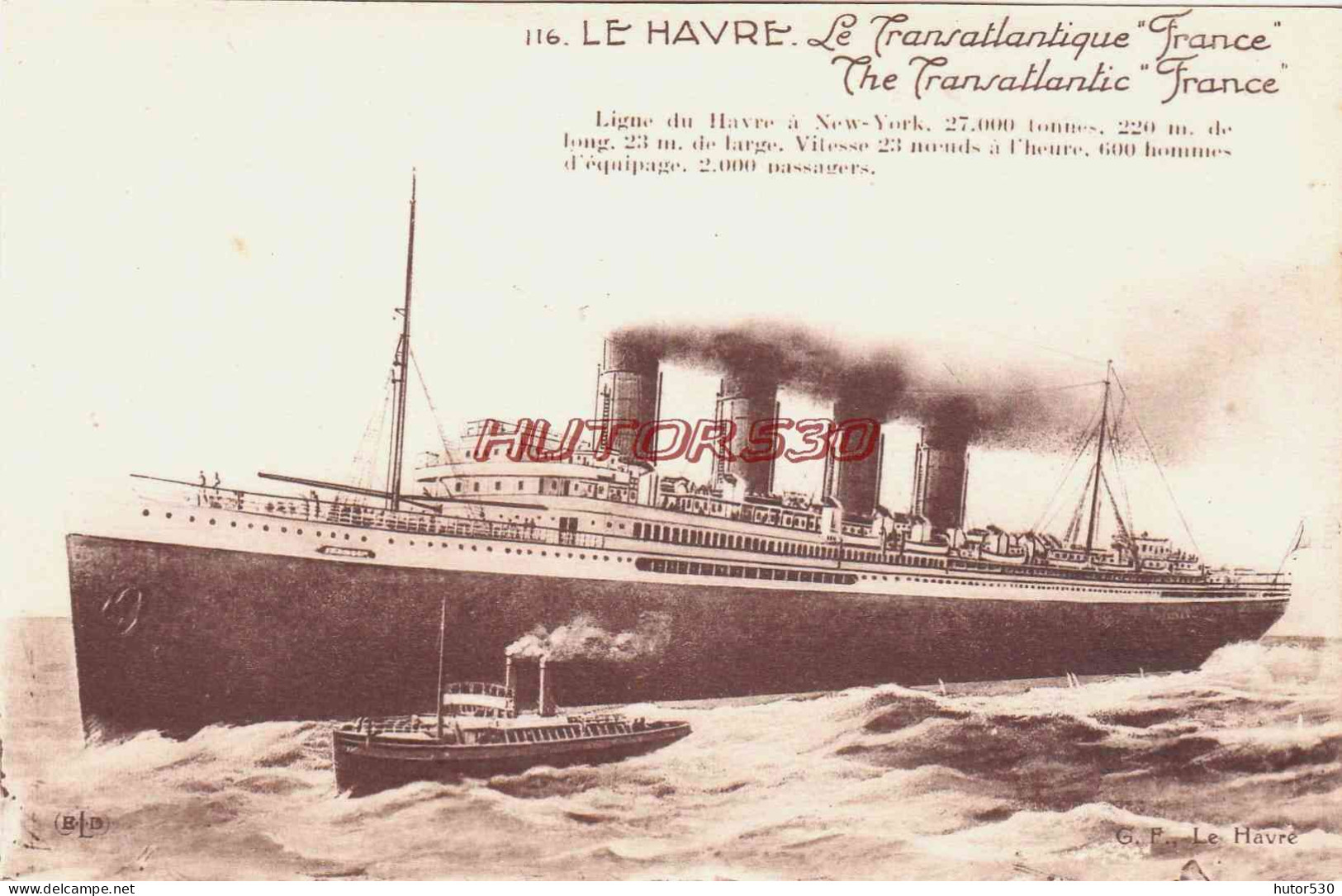 CPA LE HAVRE - BATEAU LE """"""""""""""""FRANCE"""""""""""""""" - Other & Unclassified