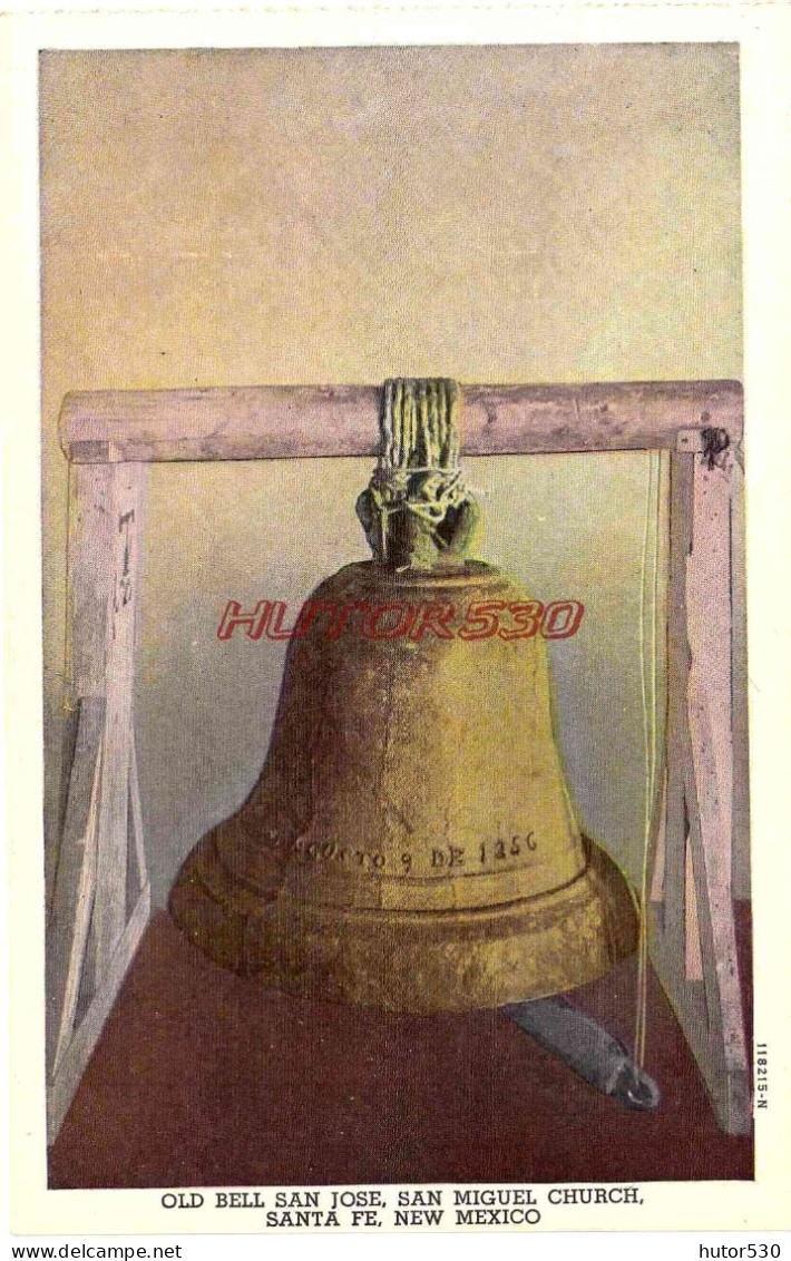 CPA SANTA FE - NEW MEXICO - OLD BELL SAN JOSE - Altri & Non Classificati