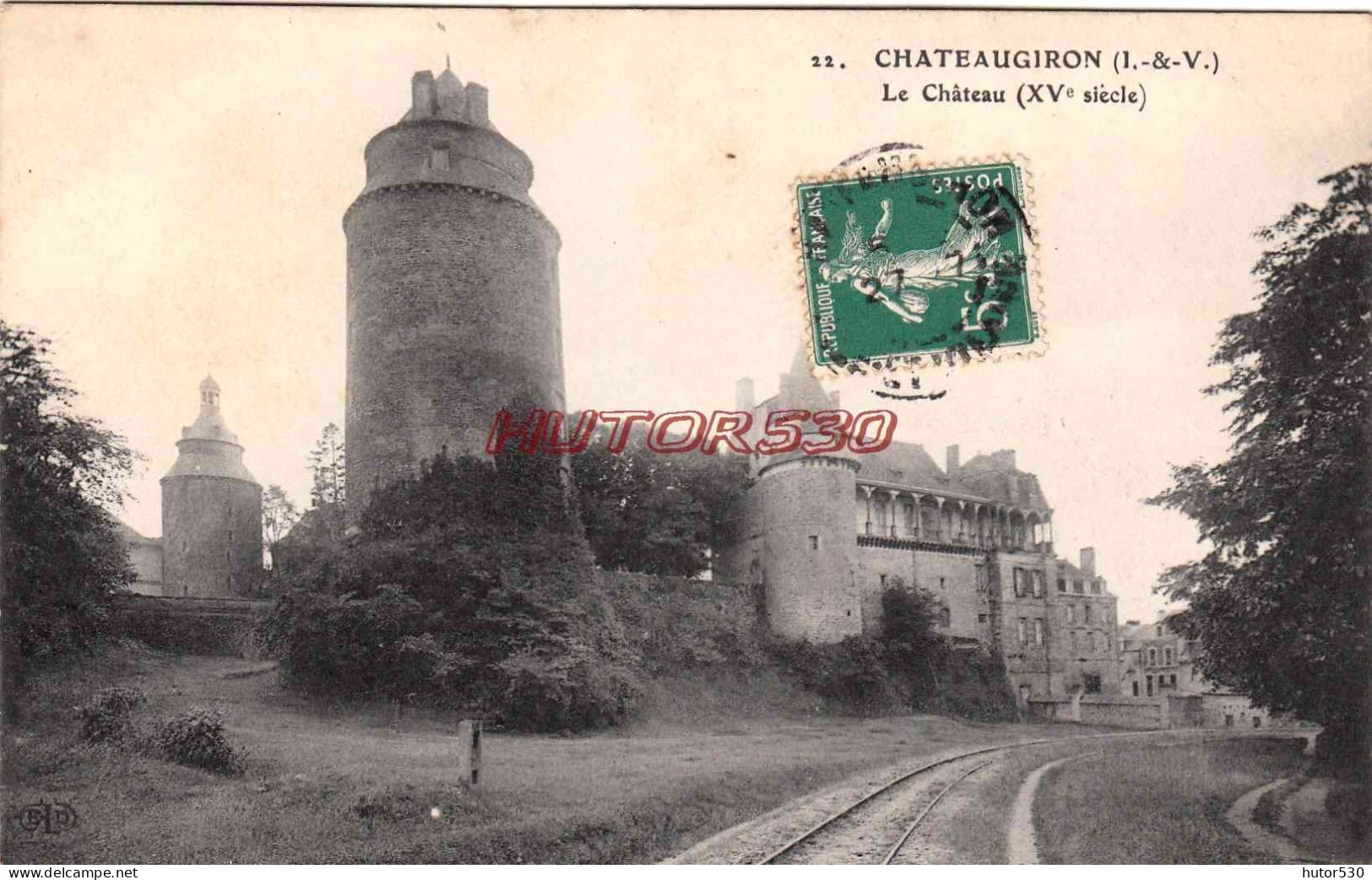 CPA CHATEAUGIRON - LE CHATEAU - Châteaugiron