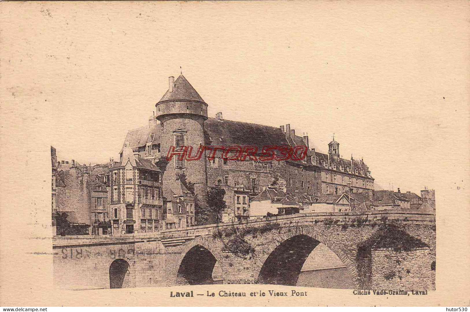 CPA LAVAL - LE CHATEAU ET LE VIEUX PONT - Laval