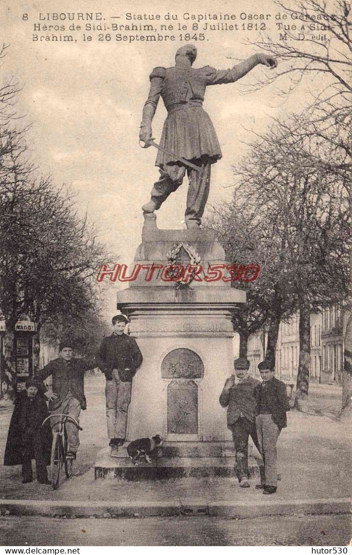 CPA LIBOURNE - STATUE DU CAPITAINE OSCAR DE GENEAUX - Libourne