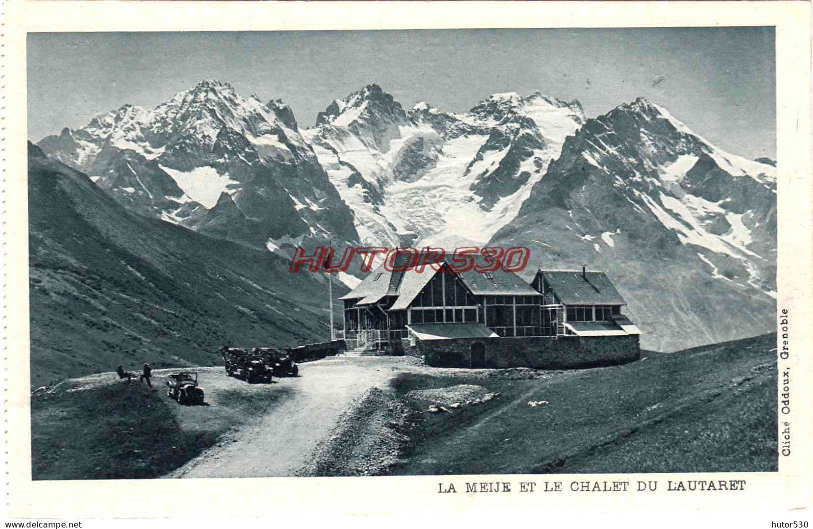 CPA LA MEIJE - ET LE CHALET DU LAUTARET - Other & Unclassified