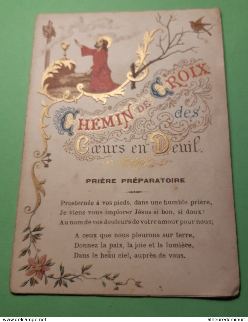 Image Pieuse Ancienne"CHEMIN DE CROIX"COEURS EN DEUIL"JESUS"VIERGE MARIE"PRIERE PREPARATOIRE"symbole Coq échelle éponge - Imágenes Religiosas