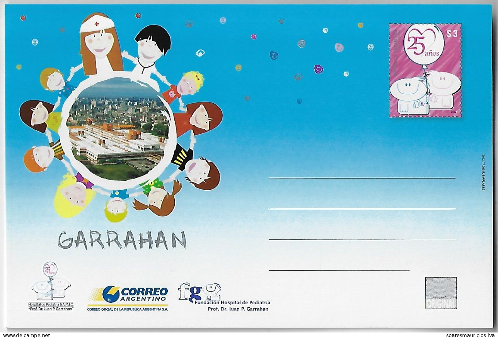 Argentina 2012 Postal Stationery Card 25 Years Hospital Of Pediatrics Garrahan In Buenos Aires Unused - Postwaardestukken