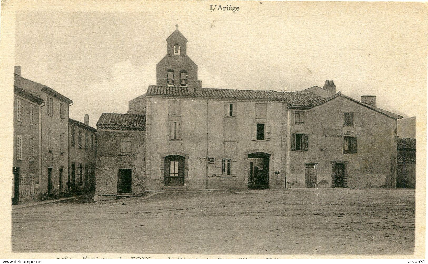 ENVIRONS De FOIX - VALLEE De La BARGUILLERE - VILLAGE De GANAC - LA PLACE - - Foix