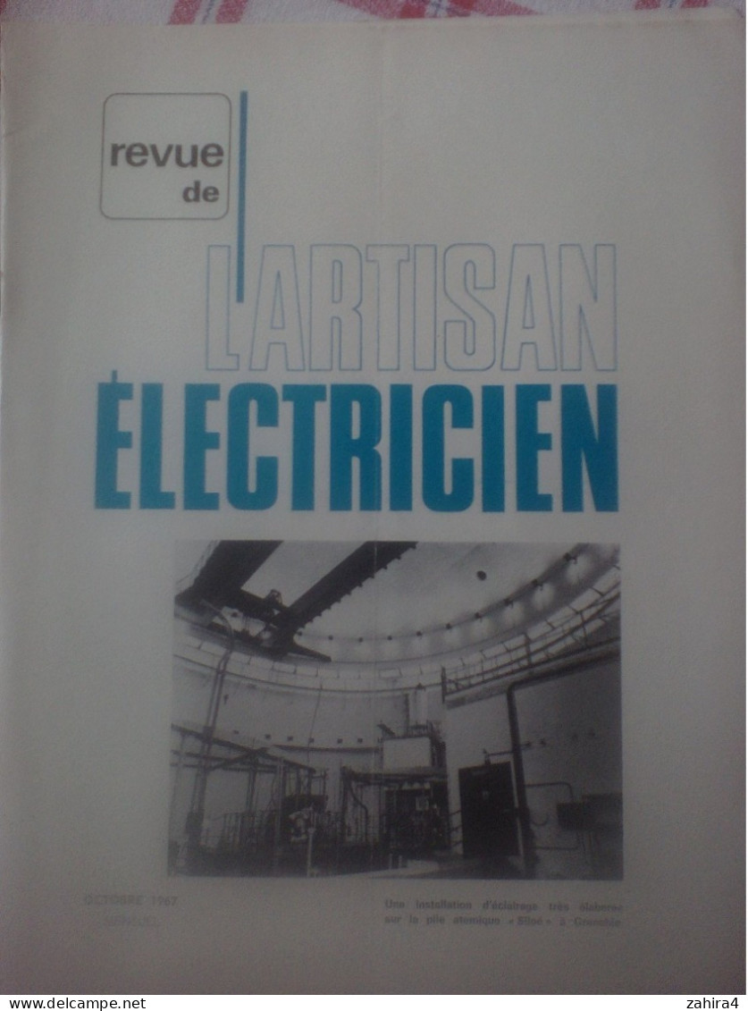 L'artisan électricien Instalation Pile Atomique Siloé Ordonance Sur L'emploi Mode Facturation Couverture Chauffante ORTF - Autres & Non Classés