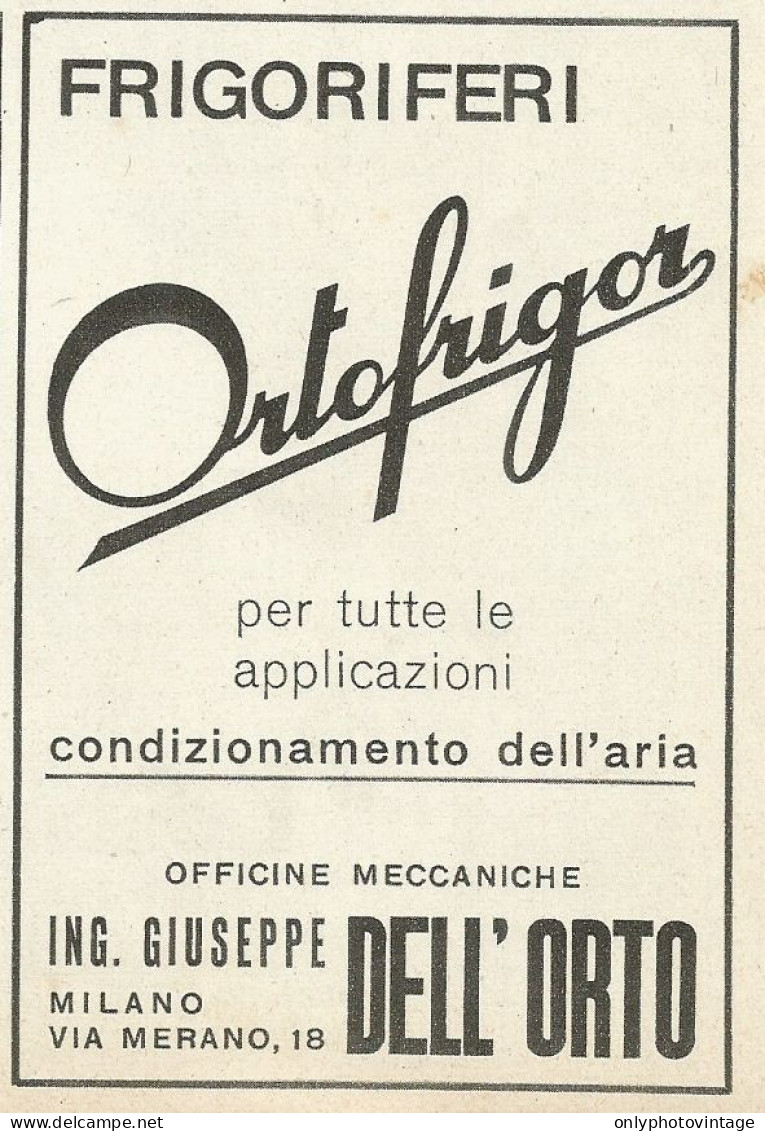 Frigoriferi ORTOFRIGOR - Pubblicità 1938 - Advertising - Advertising