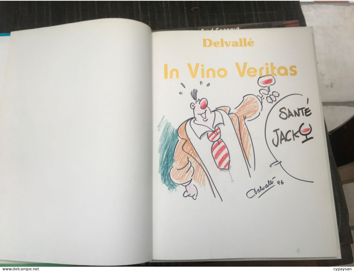 In Vino Veritas 1 EO DEDICACE BE Opus Concept 10/1994 Delvallé (BI2) - Opdrachten