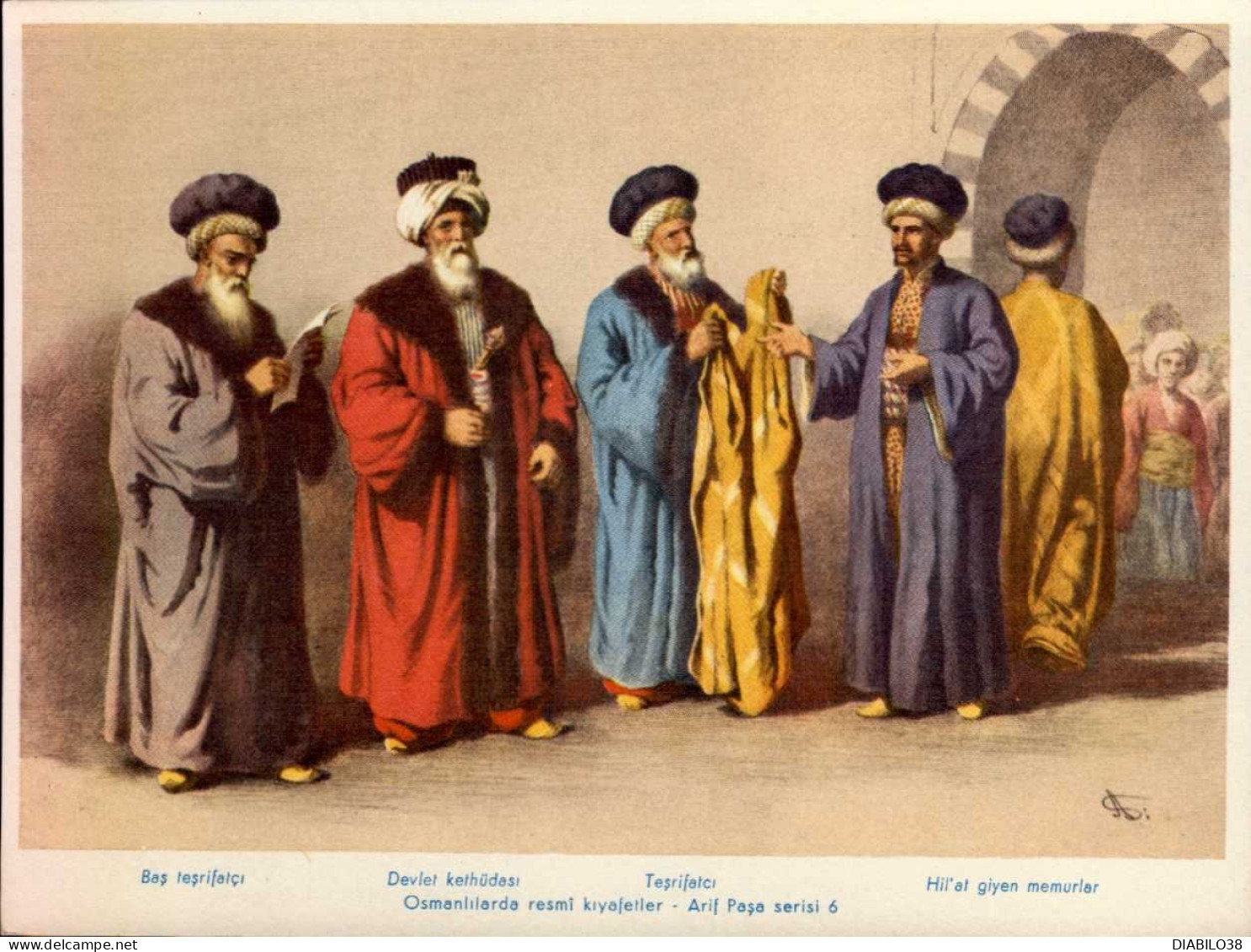 OFFICIAL COSTUMES OF THE OTTOMANS  ( ABOUT  1825 )  N ° 6   _ FORMAT : 16 CM. X 12.5 CM. - Other & Unclassified
