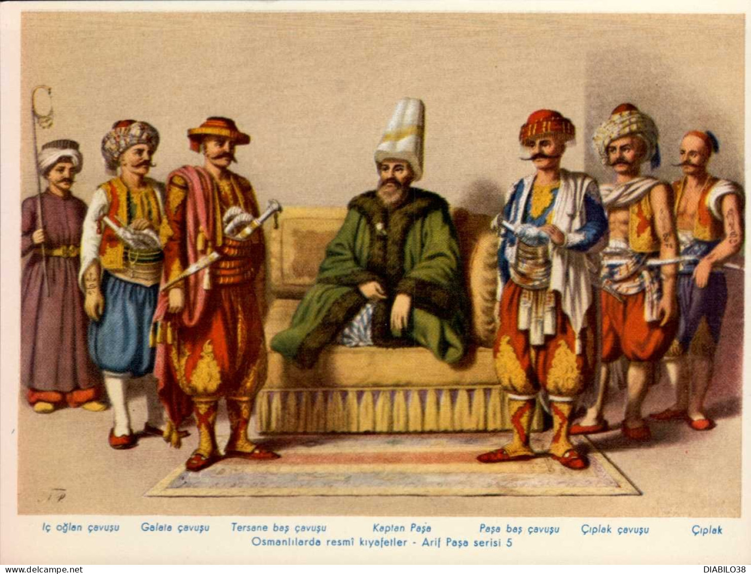 OFFICIAL COSTUMES OF THE OTTOMANS  ( ABOUT  1825 )  N ° 7   _ FORMAT : 16 CM. X 12.5 CM. - Andere & Zonder Classificatie