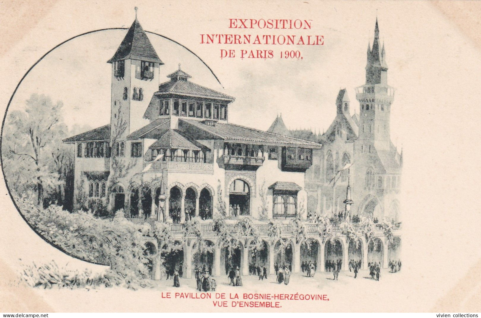 Paris 1900 Exposition Internationale Le Pavillon De La Bosnie Herzégovine - Expositions