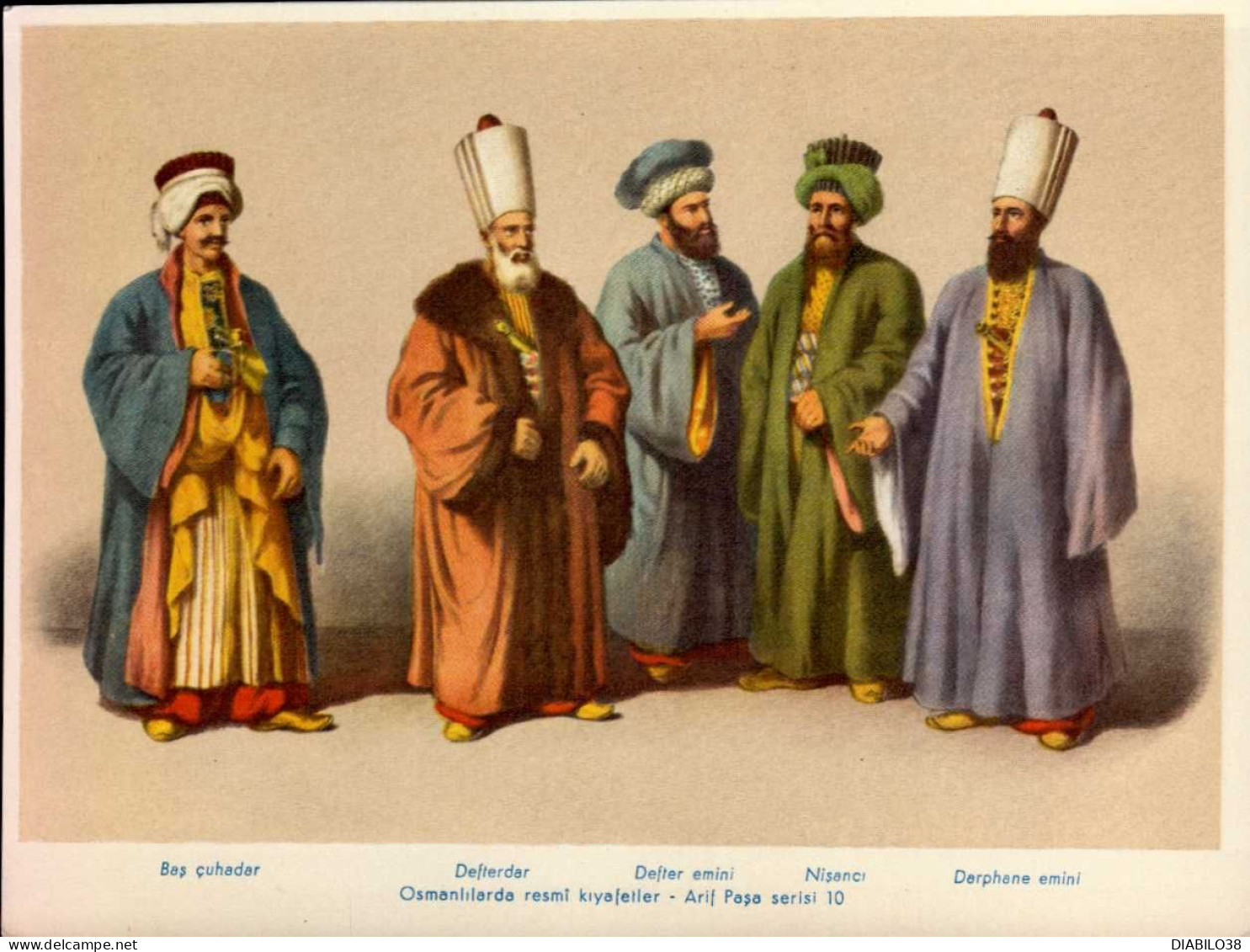 OFFICIAL COSTUMES OF THE OTTOMANS  ( ABOUT  1825 )  N ° 10   _ FORMAT : 16 CM. X 12.5 CM. - Andere & Zonder Classificatie