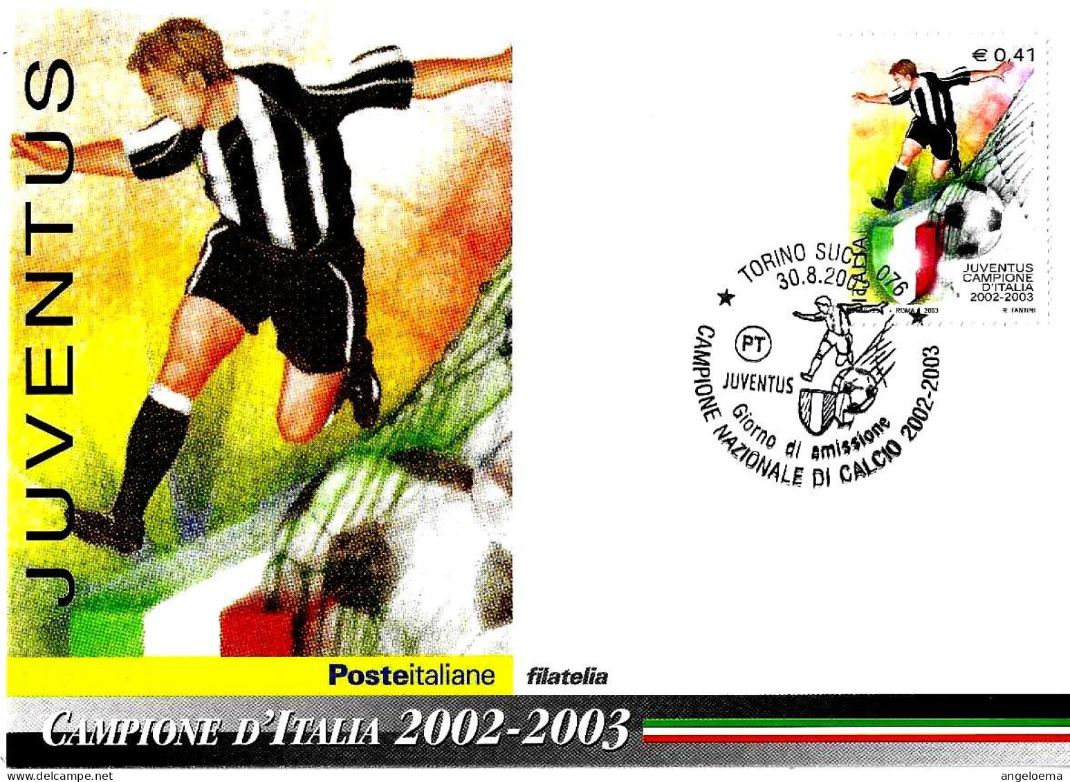 ITALIA ITALY - 2003 TORINO Juventus Campione Calcio 2002-03 Annullo Fdc Su Cartolina PT - 7827 - Equipos Famosos