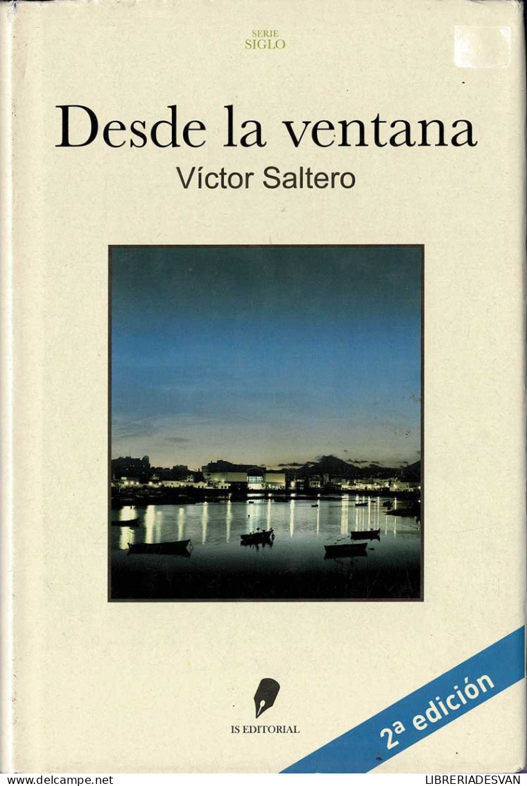 Desde La Ventana - Víctor Saltero - Literatuur