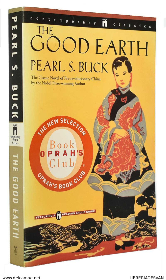 The Good Earth - Pearl S. Buck - Literatuur