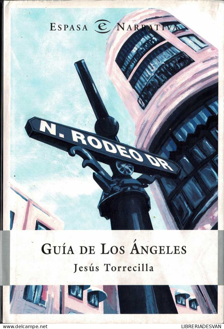 Guia De Los Angeles - Jesús Torrecilla - Literature