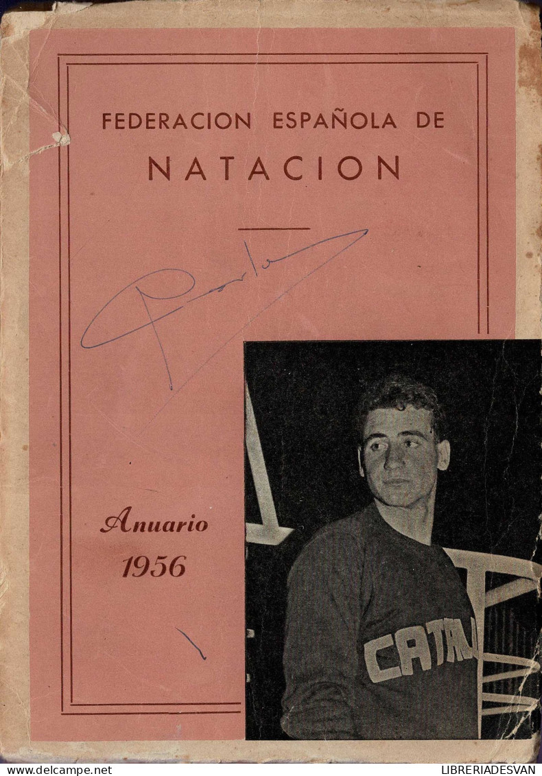 Federación Española De Natación. Anuario 1956 - Sonstige & Ohne Zuordnung