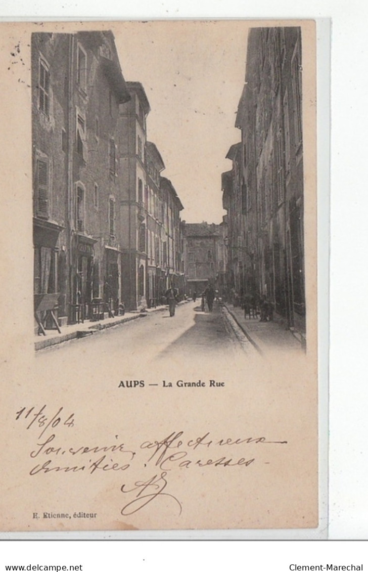 AUPS - La Grande-Rue - Très Bon état - Aups