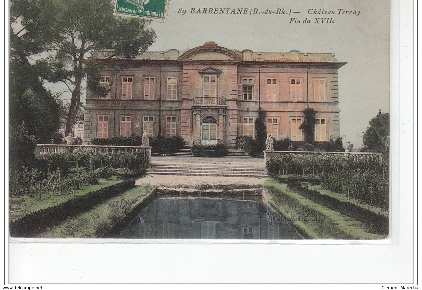BARBENTANE - Château Terray Fin Du XVIIème Siècle - Très Bon état - Autres & Non Classés