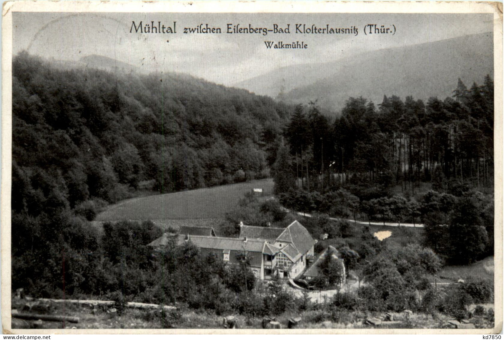 Eisenberg, I. Thür. Mühltal Zw. Eissenberg-Bad Klosterlausnitz - Walkmüh - Eisenberg