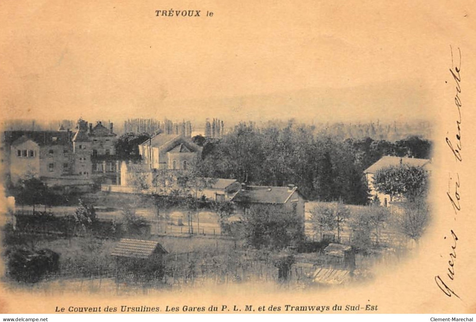 TREVOUX : Le Couvent Des Ursulines Les Gares Du P.L.M. Et Des Tramways Du Sud-est - Tres On Etat - Trévoux