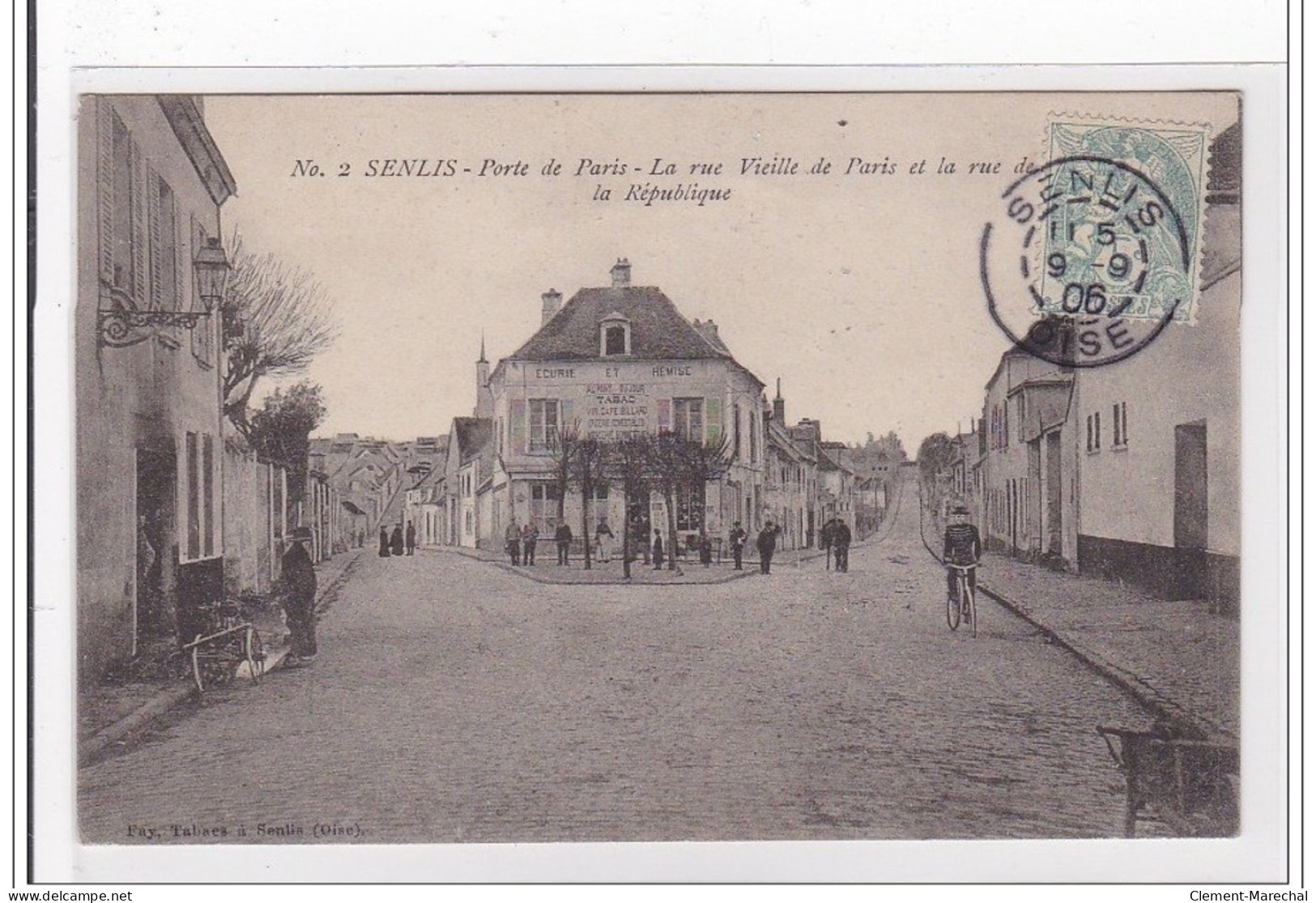 SENLIS : Porte De Paris, La Rue Vielle De Paris Et La Rue De La Republique - Tres Bon Etat - Senlis