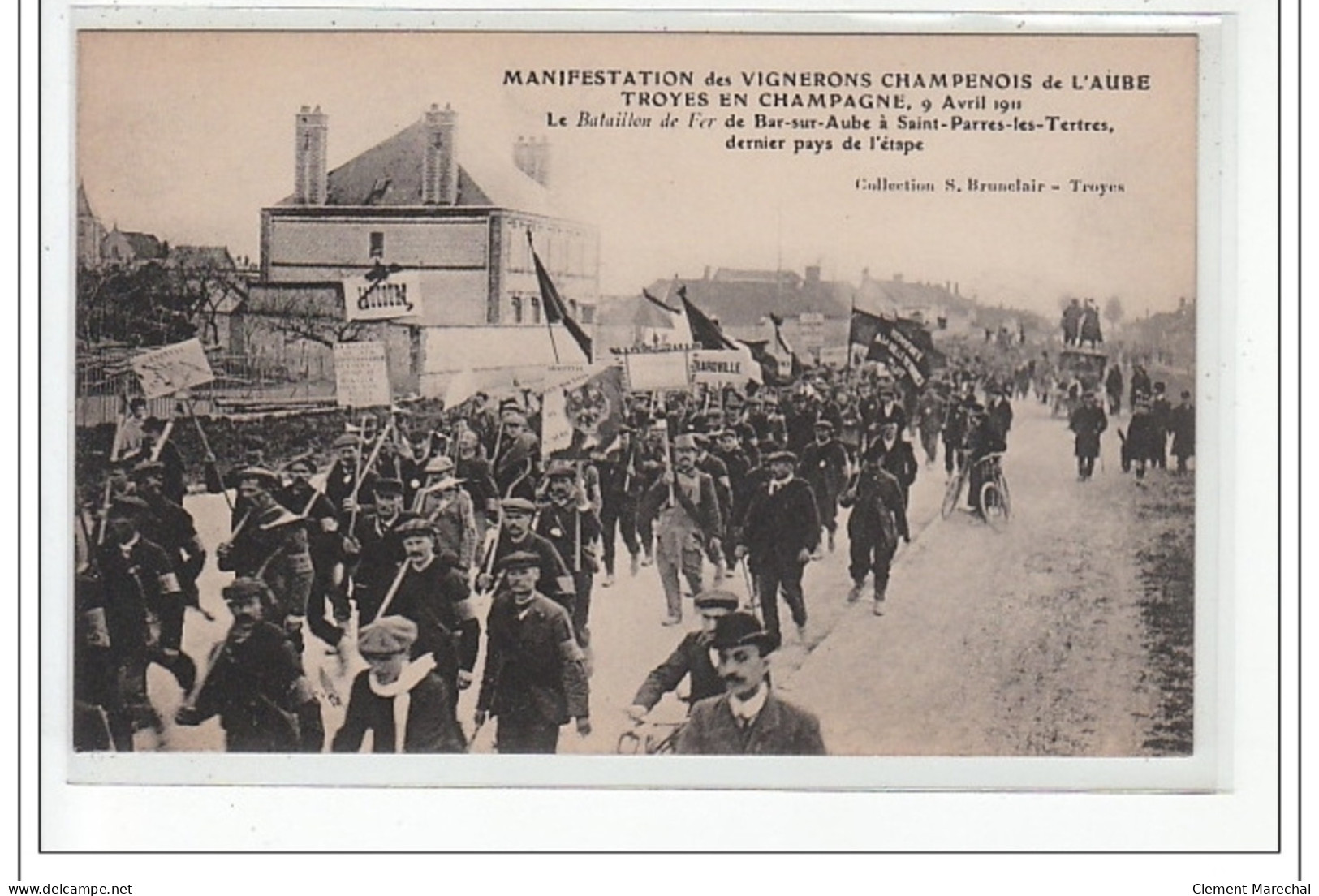 TROYES - Manifestation Des Vignerons Champenois De L'Aube 1911: Le Bataillon De Fer De Bar Sur Aube - Très Bon éta - Troyes