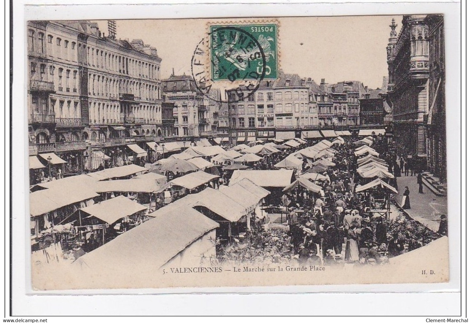 VALENCIENNES : Le Marché Sur La Grande Place - Tres Bon Etat - Valenciennes