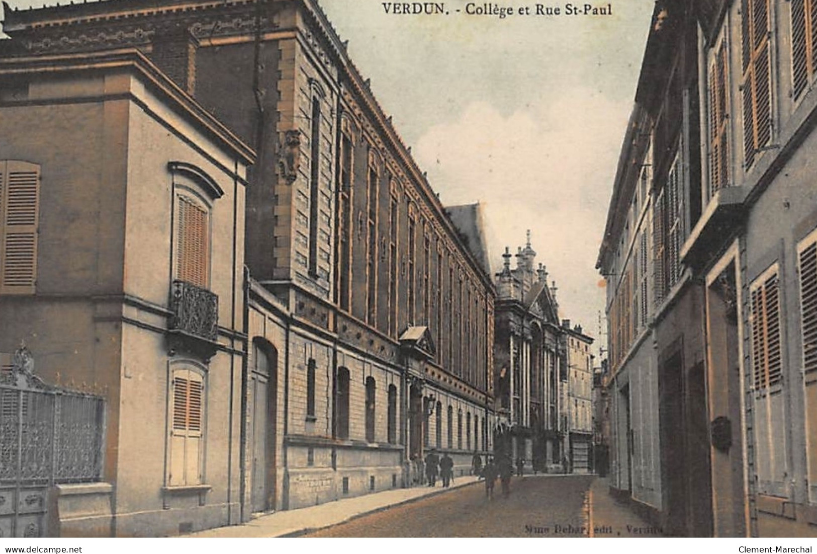 VERDUN : College Et Rue Saint-paul - Tres Bon Etat - Verdun