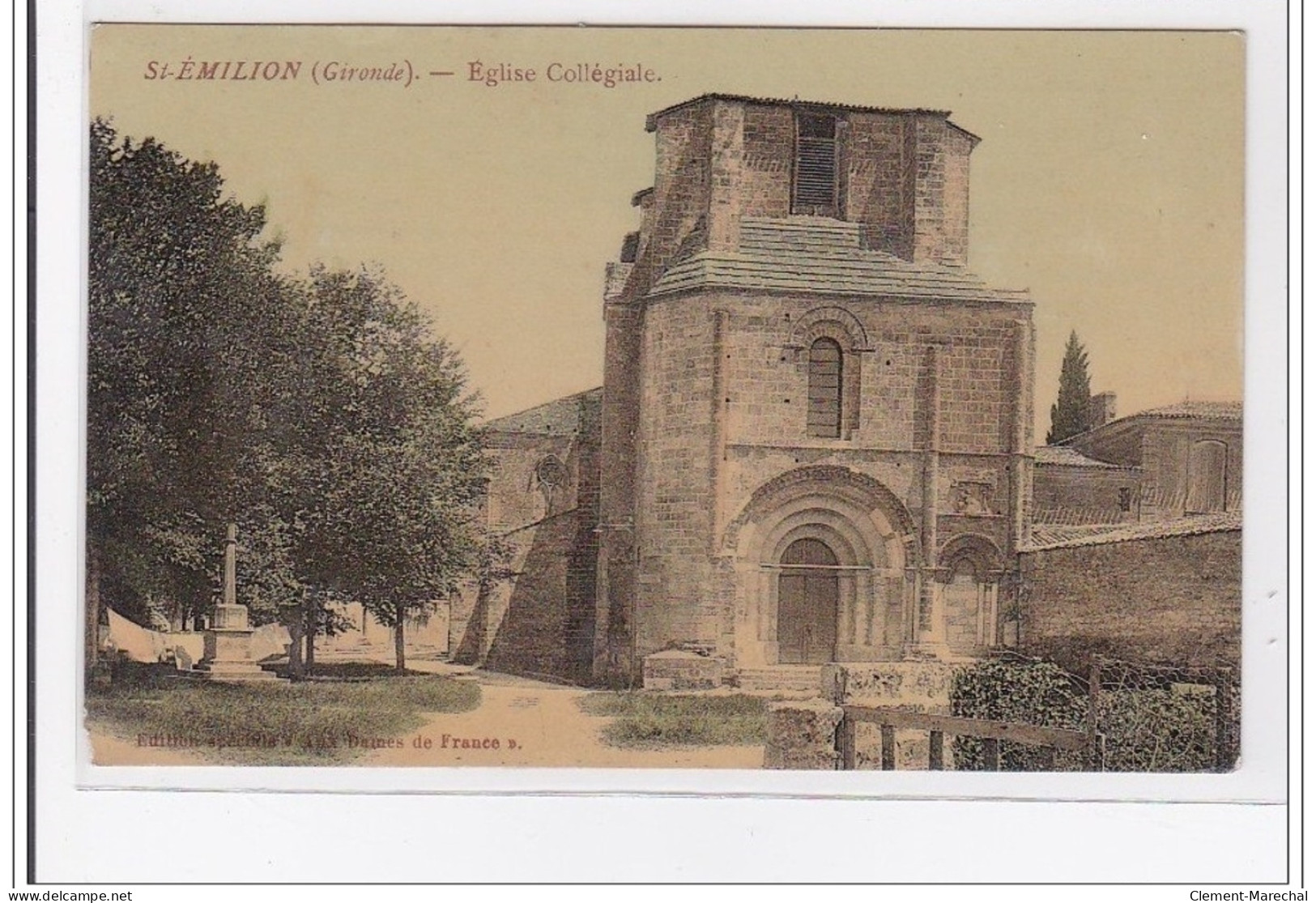 St-EMILION : Eglise Collegiale - Tres Bon Etat - Saint-Emilion