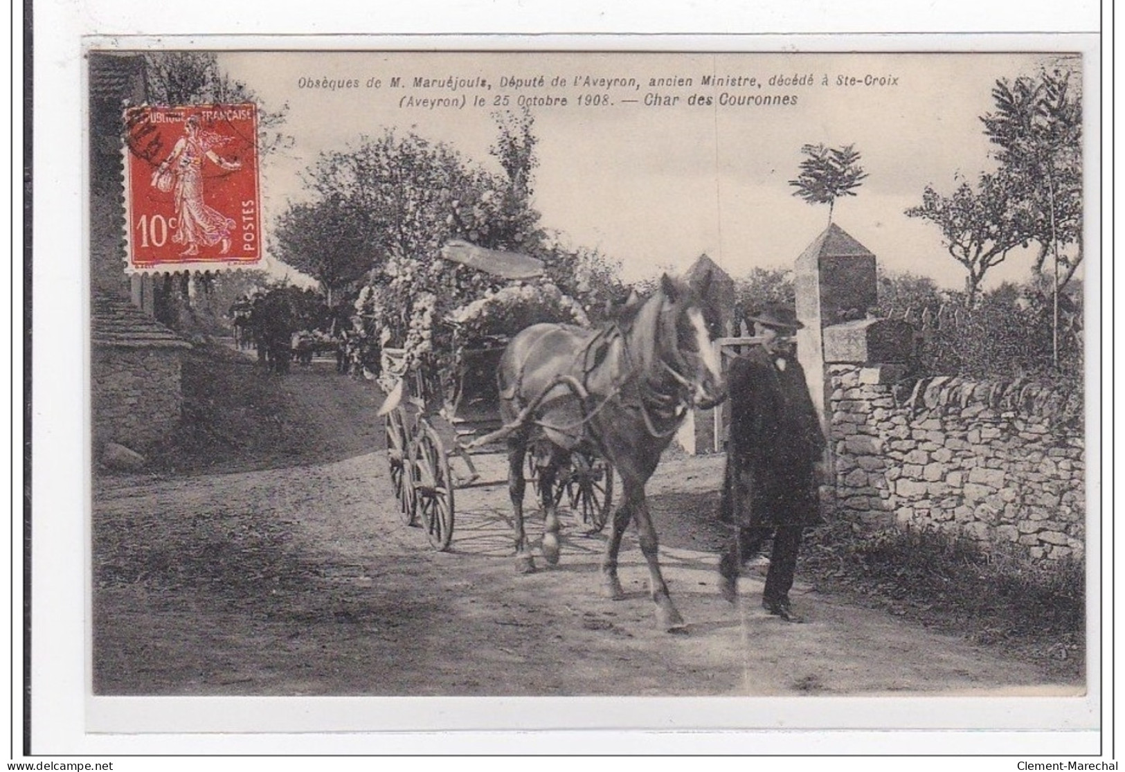 Ste-CROIX : Obseques De M. Maruéjouis, Député De L'aveyron, Ancien Ministre - Etat (décollée) - Sonstige & Ohne Zuordnung