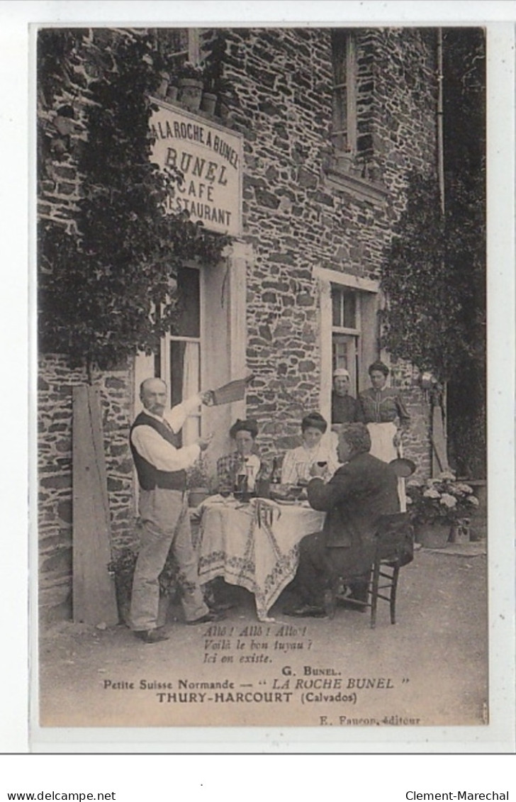 THURY-HARCOURT - """"La Roche Bunel"""" Petite Suisse Normande - Très Bon état - Thury Harcourt