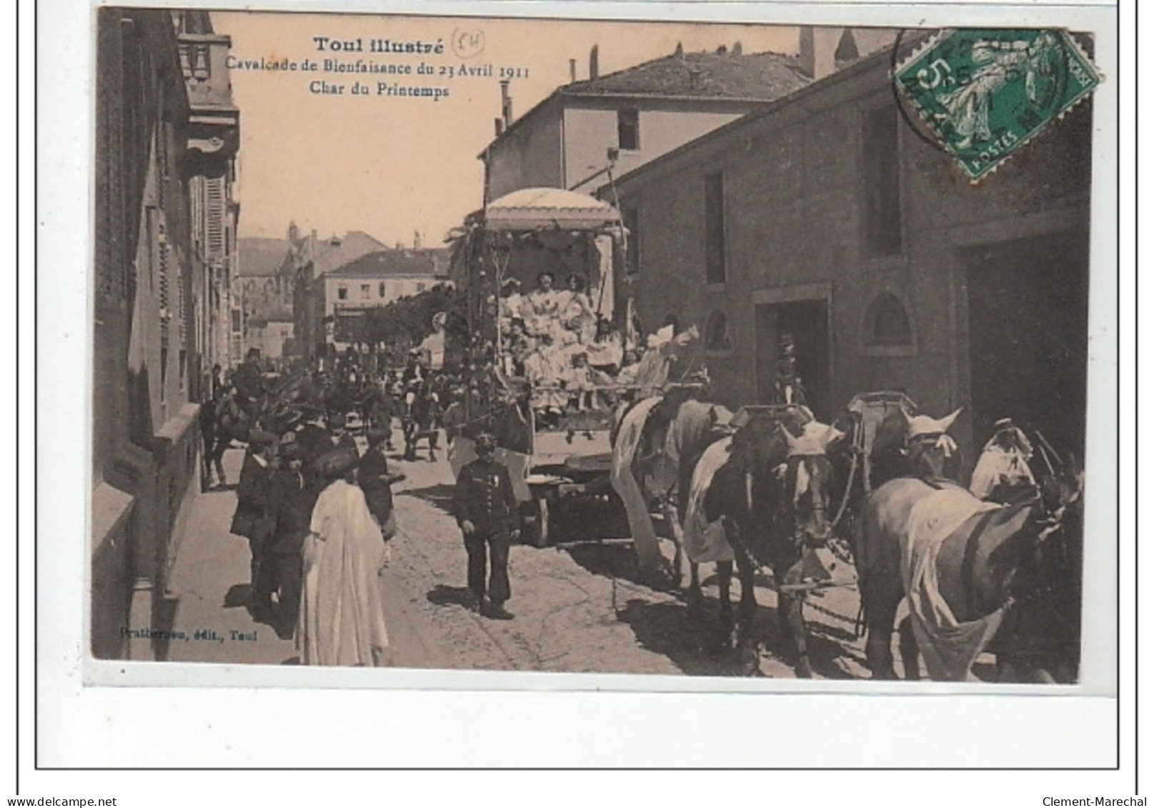 TOUL Illustré - Cavalcade De La Bienfaisance 23 Avril 1911 - Char Du Printemps - Très Bon état - Toul