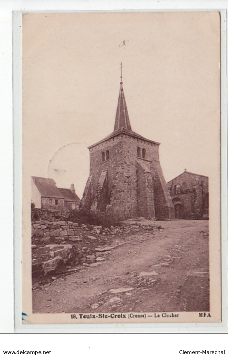 TOULX SAINTE CROIX - Le Clocher - Très Bon état - Andere & Zonder Classificatie